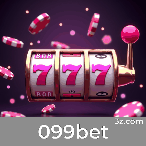 099bet: Cassino Online e Apostas Seguras